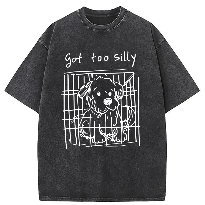 Cardydony Got Too Silly Funny Dog Meme Washed T-shirt