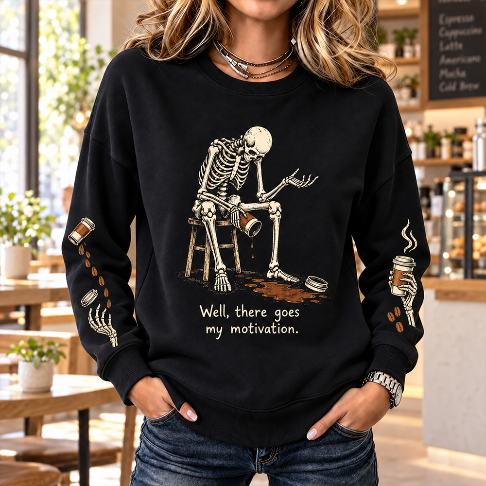 Cardydony Women's Gothic Spilled Coffee Skeleton Graphic Funny Quote Sweatshirt