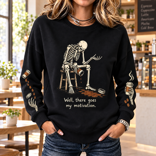 Cardydony Women's Gothic Spilled Coffee Skeleton Graphic Funny Quote Sweatshirt