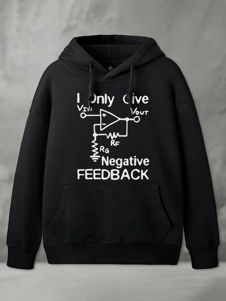 Cardydony I Only Give Negative Feedback Funny Electrical Engineer Geek Hoodie