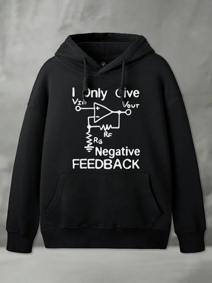 Cardydony I Only Give Negative Feedback Funny Electrical Engineer Geek Hoodie