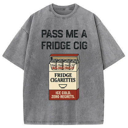 Cardydony Pass-me-a-fridge-cig Washed T-shirt