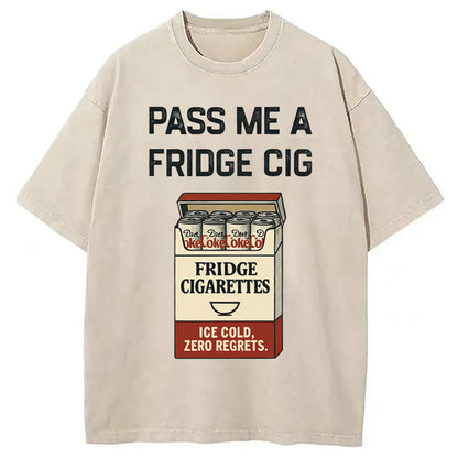 Cardydony Pass-me-a-fridge-cig Washed T-shirt