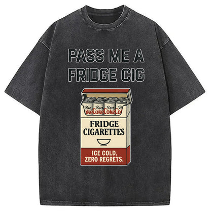 Cardydony Pass-me-a-fridge-cig Washed T-shirt