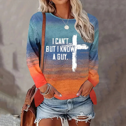 Cardydony Women's I Can't But I Know A Guy Jesus Long Sleeve T-Shirt