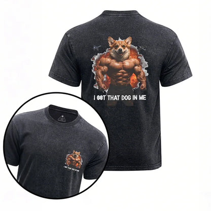 Cardydony I Got That Dog In Me Printed Washed Gym Shirt