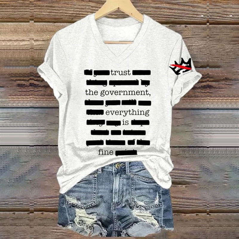 Cardydony Everything Is Fine Trust Your Government Redacted Print Funny Political Meme T-shirt